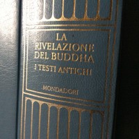 Il retto sforzo, la retta intenzione: passi tratti da “La Rivelazione del Buddha” vol. I