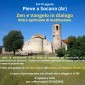 1° ritiro alla Pieve di Socana  “Vangelo e Zen” 8-10 ago ’25: il progetto di Don Enzo prende forma!
